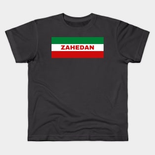 Zahedan City in Iranian Flag Colors Kids T-Shirt